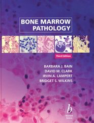 бесплатно читать книгу Bone Marrow Pathology автора Barbara Bain