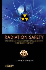 бесплатно читать книгу Radiation Safety автора 
