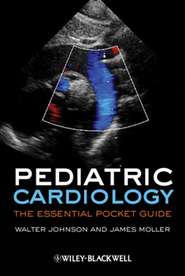 бесплатно читать книгу Pediatric Cardiology автора Walter Johnson