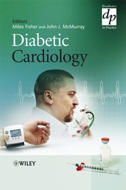 бесплатно читать книгу Diabetic Cardiology автора Miles Fisher
