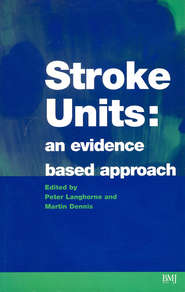 бесплатно читать книгу Stroke Units автора Peter Langhorne
