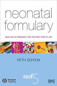 бесплатно читать книгу Neonatal Formulary автора 