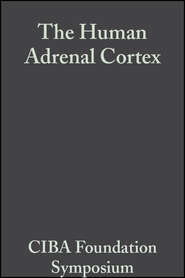 бесплатно читать книгу The Human Adrenal Cortex, Volume 8 автора  CIBA Foundation Symposium