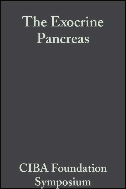 бесплатно читать книгу The Exocrine Pancreas автора  CIBA Foundation Symposium