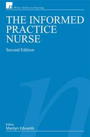 бесплатно читать книгу The Informed Practice Nurse автора 