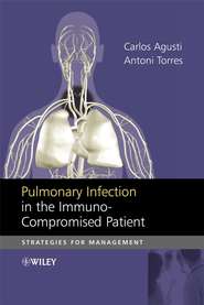 бесплатно читать книгу Pulmonary Infection in the Immunocompromised Patient автора Carlos Agusti