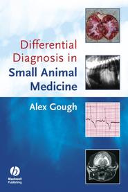 бесплатно читать книгу Differential Diagnosis in Small Animal Medicine автора 