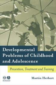 бесплатно читать книгу Developmental Problems of Childhood and Adolescence автора 