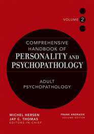 бесплатно читать книгу Comprehensive Handbook of Personality and Psychopathology, Adult Psychopathology автора 