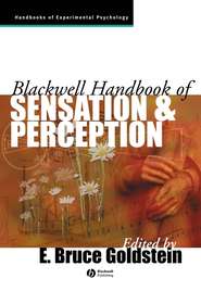 бесплатно читать книгу The Blackwell Handbook of Sensation and Perception автора 