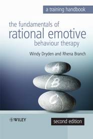 бесплатно читать книгу Fundamentals of Rational Emotive Behaviour Therapy автора Windy Dryden