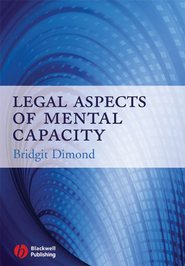 бесплатно читать книгу Legal Aspects of Mental Capacity автора 