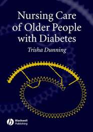 бесплатно читать книгу Nursing Care of Older People with Diabetes автора 