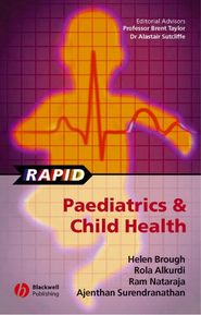 бесплатно читать книгу Rapid Paediatrics and Child Health автора Rola Alkurdi
