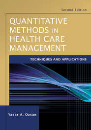 бесплатно читать книгу Quantitative Methods in Health Care Management автора 