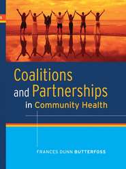бесплатно читать книгу Coalitions and Partnerships in Community Health автора 