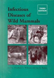 бесплатно читать книгу Infectious Diseases of Wild Mammals автора Ian Barker