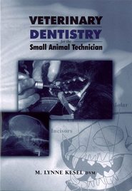 бесплатно читать книгу Veterinary Dentistry for the Small Animal Technician автора 