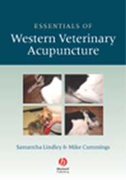 бесплатно читать книгу Essentials of Western Veterinary Acupuncture автора Samantha Lindley