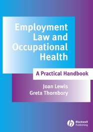 бесплатно читать книгу Employment Law and Occupational Health автора Joan Lewis