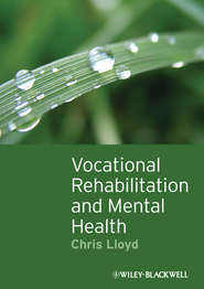 бесплатно читать книгу Vocational Rehabilitation and Mental Health автора 