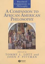 бесплатно читать книгу A Companion to African-American Philosophy автора Tommy Lott