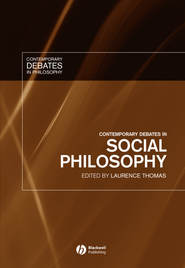 бесплатно читать книгу Contemporary Debates in Social Philosophy автора 