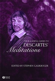 бесплатно читать книгу The Blackwell Guide to Descartes' Meditations автора 