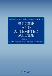 бесплатно читать книгу The International Handbook of Suicide and Attempted Suicide автора Keith Hawton