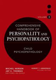 бесплатно читать книгу Comprehensive Handbook of Personality and Psychopathology, Child Psychopathology автора 