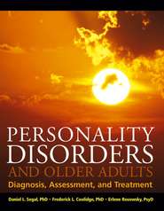 бесплатно читать книгу Personality Disorders and Older Adults автора Erlene Rosowsky