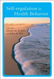 бесплатно читать книгу Self-Regulation in Health Behavior автора Denise Ridder