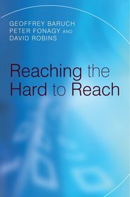 бесплатно читать книгу Reaching the Hard to Reach автора Peter Fonagy