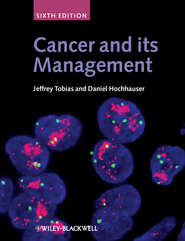 бесплатно читать книгу Cancer and its Management автора Daniel Hochhauser