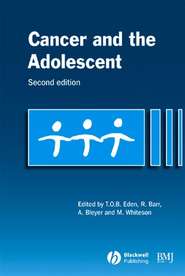 бесплатно читать книгу Cancer and the Adolescent автора Tim Eden