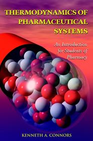 бесплатно читать книгу Thermodynamics of Pharmaceutical Systems автора 