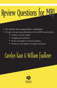 бесплатно читать книгу Review Questions for MRI автора Carolyn Roth
