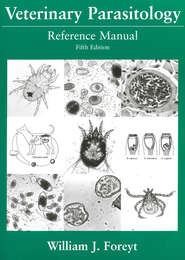 бесплатно читать книгу Veterinary Parasitology Reference Manual автора 