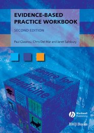 бесплатно читать книгу Evidence-Based Practice Workbook автора Janet Salisbury