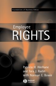 бесплатно читать книгу Employment and Employee Rights автора Patricia Werhane