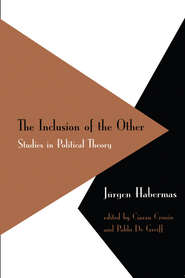 бесплатно читать книгу Inclusion of the Other автора Jurgen Habermas