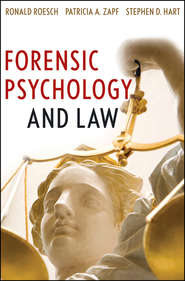 бесплатно читать книгу Forensic Psychology and Law автора Ronald Roesch
