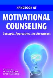 бесплатно читать книгу Handbook of Motivational Counseling автора Eric Klinger