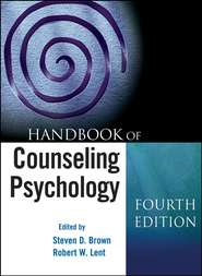 бесплатно читать книгу Handbook of Counseling Psychology автора Robert Lent