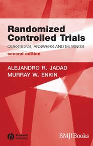 бесплатно читать книгу Randomized Controlled Trials автора Alehandro Jadad