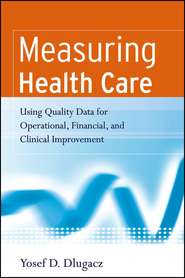 бесплатно читать книгу Measuring Health Care автора 