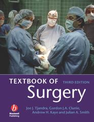 бесплатно читать книгу Textbook of Surgery автора Joe Tjandra