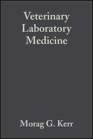 бесплатно читать книгу Veterinary Laboratory Medicine автора 