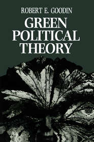 бесплатно читать книгу Green Political Theory автора 