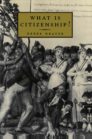бесплатно читать книгу What is Citizenship? автора 
